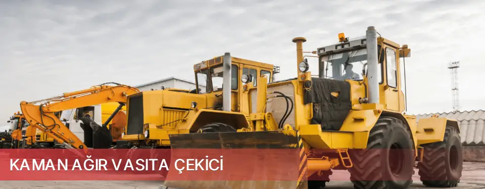 Kaman İlçemi Ağır Vasıta Çekici